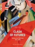 Bild: Clash of Futures - Michael Imhof Verlag