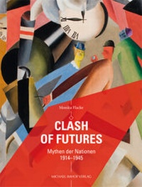 Bild: Clash of Futures - Michael Imhof Verlag