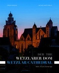 Cover: Der Wetzlarer Dom / The Wetzlar Cathedral - Michael Imhof Verlag