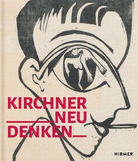 Enlarge image Cover: Kirchner neu denken - Hirmer