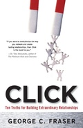 Cover: Click: Ten Truths for Building Extraordinary Relationships - McGraw-Hill Professional