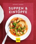 Cover: Suppen & Eint&ouml;pfe - Gr&auml;fe und Unzer