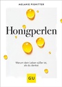 Cover: Honigperlen - Gräfe und Unzer