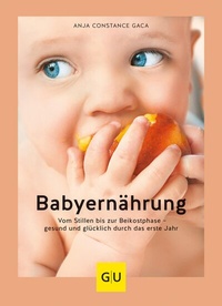 Abbildung von: Babyernährung - Gräfe und Unzer