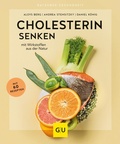 Cover: Cholesterin senken - Gr&auml;fe und Unzer