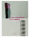 Cover: Farbe im Stein - Schwingungen im Metall. Helmut Dirnaichner und Martin Willing - Wienand