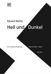 Enlarge image Cover: Hell und Dunkel - Are Verlag