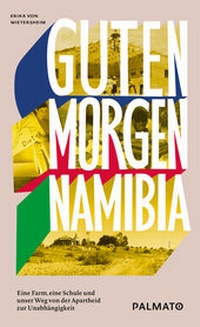 Abbildung von: Guten Morgen, Namibia! - Palmato Publishing