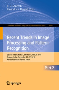 Enlarge image Cover: Recent Trends in Image Processing and Pattern Recognition - Springer
