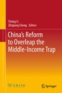 Cover: China's Reform to Overleap the Middle-Income Trap - Springer
