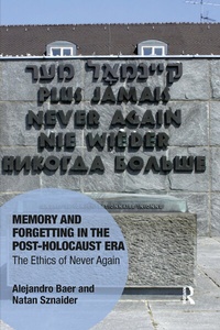 Enlarge image Cover: Memory and Forgetting in the Post-Holocaust Era - Routledge