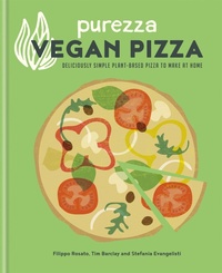 Abbildung von: Purezza Vegan Pizza - Kyle Books