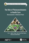Cover: The Role of Phytoconstitutents in Health Care - Apple Academic Press Inc.