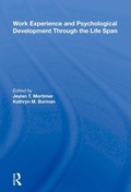 Cover: Work Experience And Psychological Development Through The Life Span - Routledge