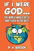 Cover: If I Were God... - Rated P Press