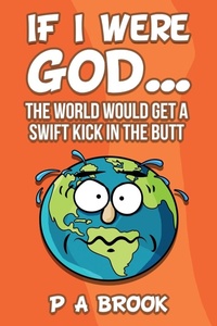 Enlarge image Cover: If I Were God... - Rated P Press