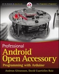 Cover: Professional Android Open Accessory Programming with Arduino - Wrox Press