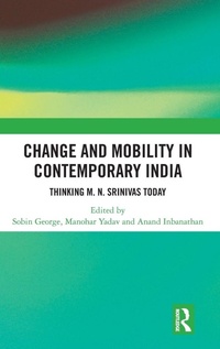 Enlarge image Cover: Change and Mobility in Contemporary India - Routledge India