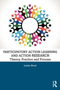 Enlarge image Cover: Participatory Action Learning and Action Research - Routledge