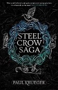 Cover: Steel Crow Saga - Gollancz