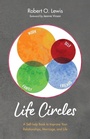 Cover: Life Circles - Wipf & Stock Publishers