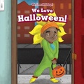 Cover: We Love Halloween! - PowerKids Press