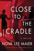 Cover: Close to the Cradle - AmazonCrossing