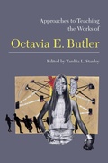 Cover: Approaches to Teaching the Works of Octavia E. Butler - Modern Language Association of America