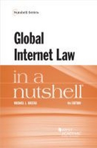 Enlarge image Cover: Global Internet Law in a Nutshell - West Academic Press