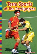 Cover: Team Sports at the Paralympics - Amicus High Interest