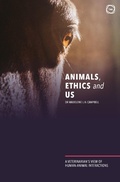 Cover: Animals, Ethics and Us - 5M Books Ltd