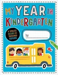 Abbildung von: My Year in Kindergarten - Make Believe Ideas