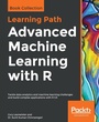 Cover: Advanced Machine Learning with R - Packt Publishing