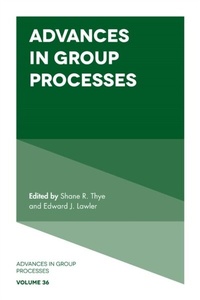 Enlarge image Cover: Advances in Group Processes - Emerald Publishing Limited