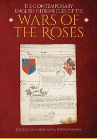 Enlarge image Cover: The Contemporary English Chronicles of the Wars of the Roses - De Gruyter