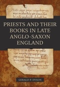 Cover: Priests and their Books in Late Anglo-Saxon England - De Gruyter