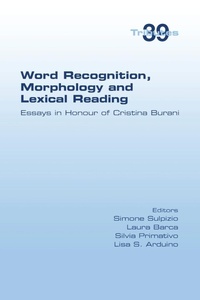 Abbildung von: Word Recognition, Morphology and Lexical Reading - College Publications
