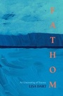 Cover: Fathom - Ortus Press