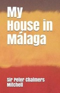 Cover: My House in Malaga - Clapton Press
