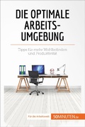Cover: Die optimale Arbeitsumgebung - 50Minuten.de