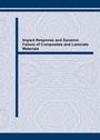 Cover: Impact Response and Dynamic Failure of Composites and Laminate Materials - Trans Tech Publications Ltd