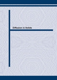 Enlarge image Cover: Diffusion in Solids - Trans Tech Publications Ltd
