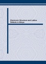 Cover: Electronic Structure and Lattice Defects in Alloys - Trans Tech Publications Ltd