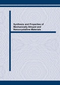 Cover: Synthesis and Properties of Mechanically Alloyed and Nanocrystalline Materials - Trans Tech Publications Ltd