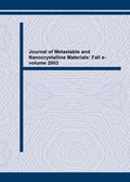 Cover: Journal of Metastable and Nanocrystalline Materials: Fall e-volume 2003 - Trans Tech Publications Ltd