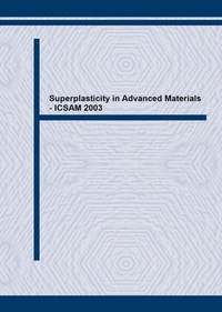 Enlarge image Cover: Superplasticity in Advanced Materials - ICSAM 2003 - Trans Tech Publications Ltd