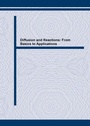 Cover: Diffusion and Reactions: From Basics to Applications - Trans Tech Publications Ltd