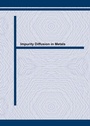 Cover: Impurity Diffusion in Metals - Trans Tech Publications Ltd