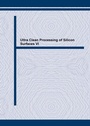 Cover: Ultra Clean Processing of Silicon Surfaces VI - Trans Tech Publications Ltd
