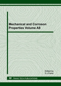 Abbildung von: Mechanical and Corroson Properties Volume A8 - Trans Tech Publications Ltd